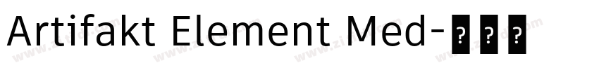 Artifakt Element Med字体转换 Artifakt Element Med字体转换